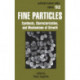 Fine Particles: Synthesis, Characterization, and Mechanisms of Growth