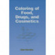 Coloring of Food, Drugs, and Cosmetics