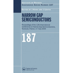 Narrow Gap Semiconductors: Proceedings of the 12th International Conference on Narrow Gap Semiconductors