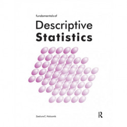 Fundamentals of Descriptive Statistics