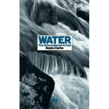 Water: The International Crisis