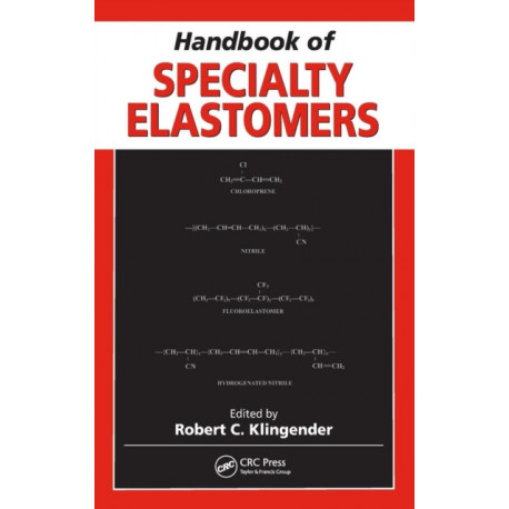 Handbook of Specialty Elastomers