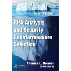 Risk Analysis and Security Countermeasure Selection