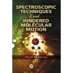Spectroscopic Techniques and Hindered Molecular Motion