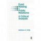 Fund Raising and Public Relations: A Critical Analysis