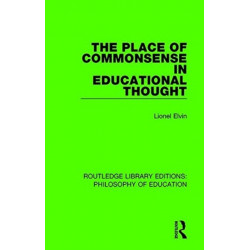 The Place of Commonsense in Educational Thought