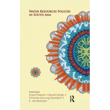 Water Resources Policies in South Asia