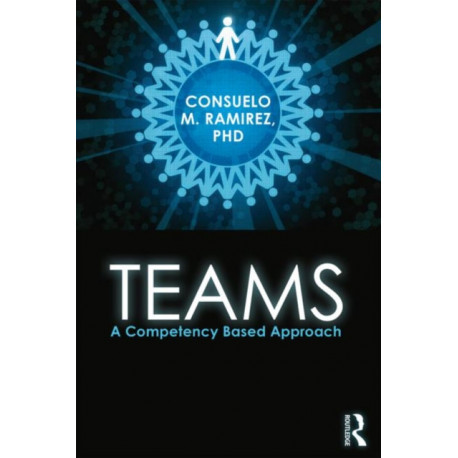 Teams: A Competency Based Approach