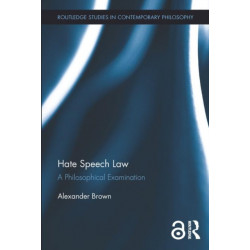 Hate Speech Law: A Philosophical Examination