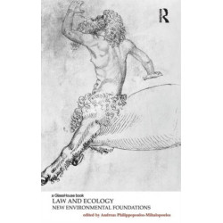 Law and Ecology: New Environmental Foundations