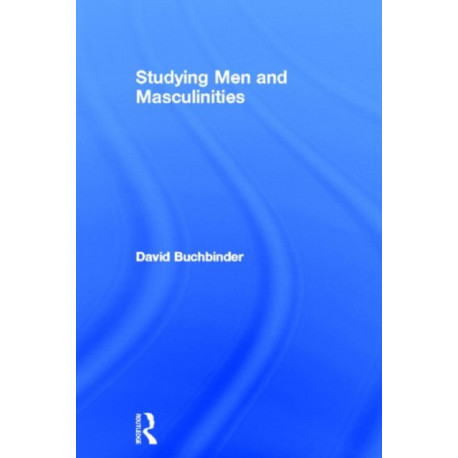 Studying Men and Masculinities
