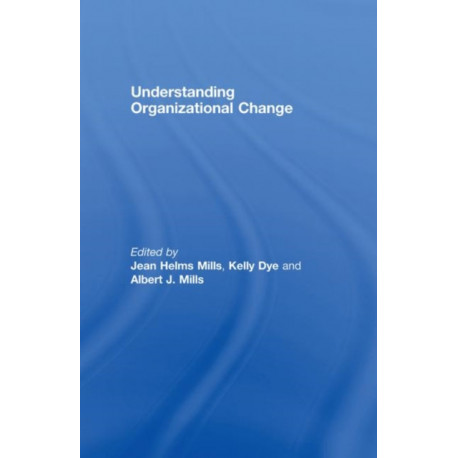 Understanding Organizational Change