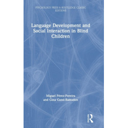 Language Development and Social Interaction in Blind Children