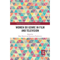 Women Do Genre in Film and Television
