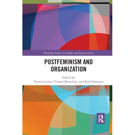 Postfeminism and Organization