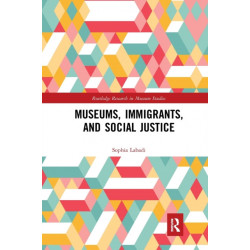 Museums, Immigrants, and Social Justice