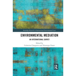 Environmental Mediation: An International Survey