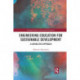 Engineering Education for Sustainable Development: A Capabilities Approach