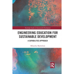Engineering Education for Sustainable Development: A Capabilities Approach