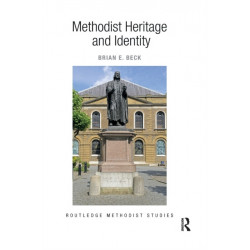 Methodist Heritage and Identity