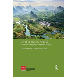 China's Rural Areas: Building a Moderately Prosperous Society