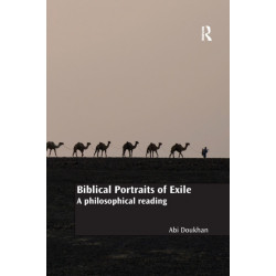 Biblical Portraits of Exile: A philosophical reading