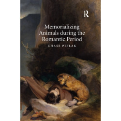 Memorializing Animals during the Romantic Period
