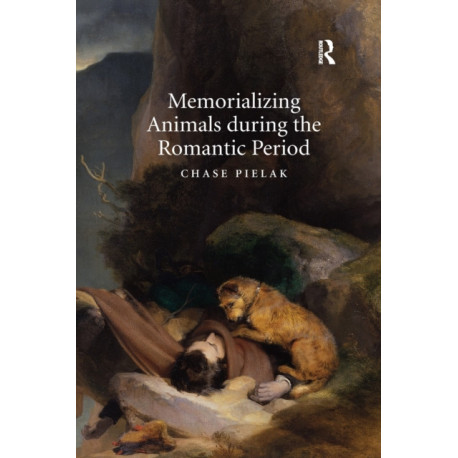 Memorializing Animals during the Romantic Period