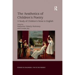 The Aesthetics of Children's Poetry: A Study of Children's Verse in English