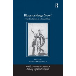 Bluestockings Now!: The Evolution of a Social Role