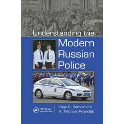 Understanding the Modern Russian Police