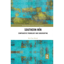 Southern Min: Comparative Phonology and Subgrouping