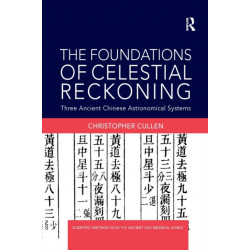 The Foundations of Celestial Reckoning: Three Ancient Chinese Astronomical Systems