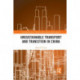 Unsustainable Transport and Transition in China