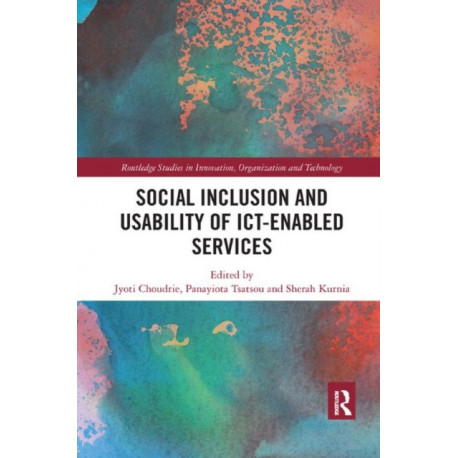 Social Inclusion and Usability of ICT-enabled Services.