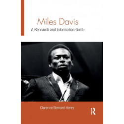 Miles Davis: A Research and Information Guide
