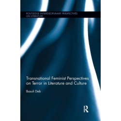 Transnational Feminist Perspectives on Terror in Literature and Culture