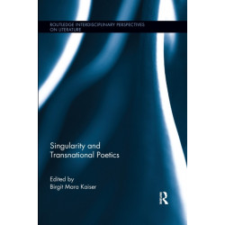 Singularity and Transnational Poetics
