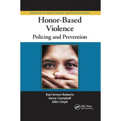 Honor-Based Violence: Policing and Prevention