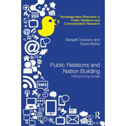 Public Relations and Nation Building: Influencing Israel