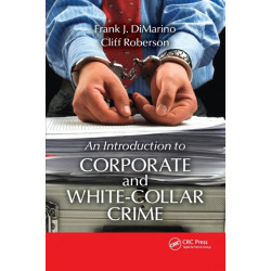 Introduction to Corporate and White-Collar Crime