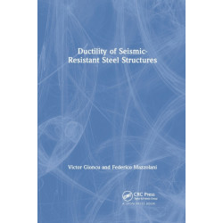 Ductility of Seismic-Resistant Steel Structures