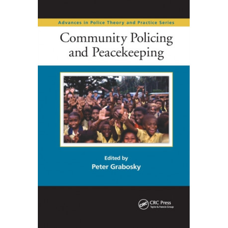 Community Policing and Peacekeeping