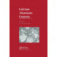 Calcium Aluminate Cements: Proceedings of a Symposium dedicated to H G Midgley, London, July 1990
