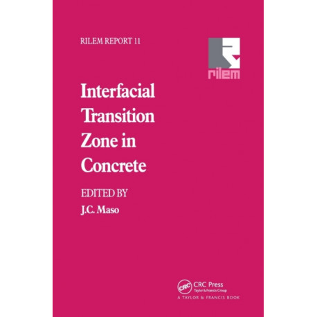 Interfacial Transition Zone in Concrete