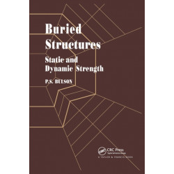 Buried Structures: Static and Dynamic Strength