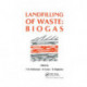 Landfilling of Waste: Biogas
