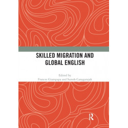 Skilled Migration and Global English