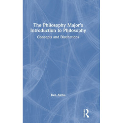 The Philosophy Major’s Introduction to Philosophy: Concepts and Distinctions