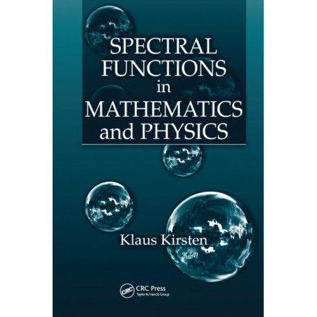 Spectral Functions in Mathematics and Physics